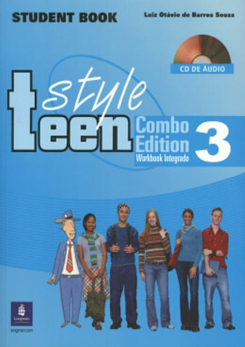 Teen Style Student`s / Workbook 3 With Cd (combo Edition), De Souza, Luiz Otavio De Barros. Editora Pearson (importado) Em Inglês Americano