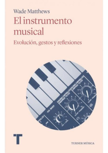 Libro El Instrumento Musical