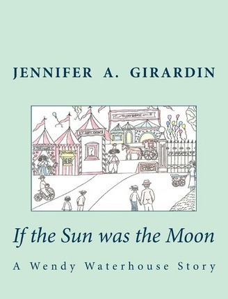 Libro If The Sun Was The Moon - Jennifer A Girardin