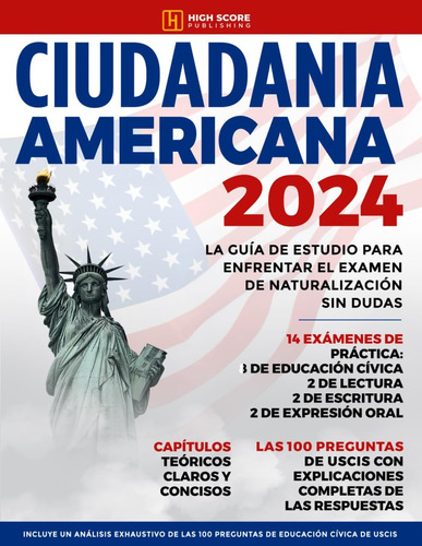 Libro: Ciudadania Americana 2023: La Guía De Estudio Para En