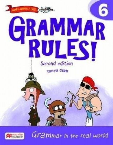 Grammar Rules 6 (2nd.ed.) Student's Book
