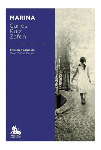 Libro: Marina. Ruiz Zafon, Carlos. Espasa Calpe