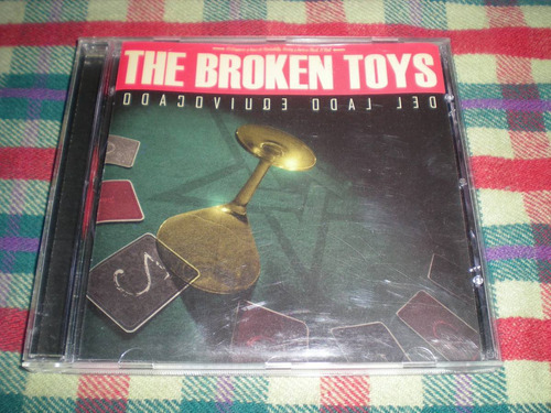 The Broken Toys  / Del Lado Equivocado Cd Promo  Rn2/7 