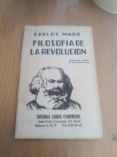 Filosofía De La Revolución - Carlos Marx