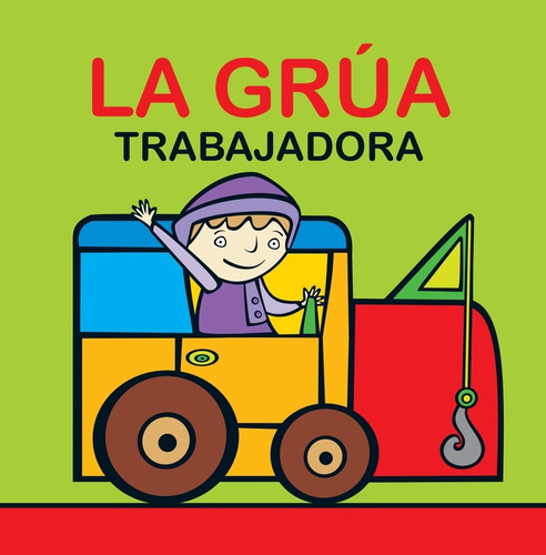 Llevame Con Vos La Grua Infantil En Tela Infantil 0698