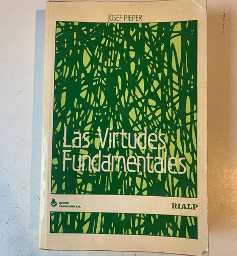 Las Virtudes Fundamentalistas Josef Pieper 