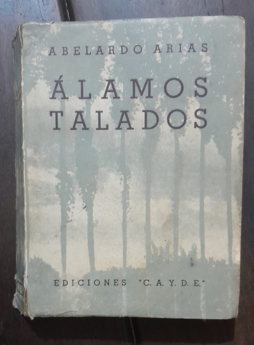 Abelardo Arias Álamos Talados - Cayde 1942