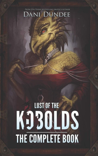 Libro En Inglés: Lust Of The Kobolds: The Complete Libro En