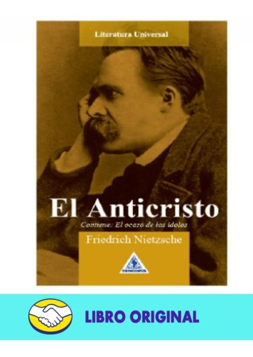 El Anticristo, De Friederich Nietzsche. Editorial Comcosur, Tapa Blanda En Español, 0