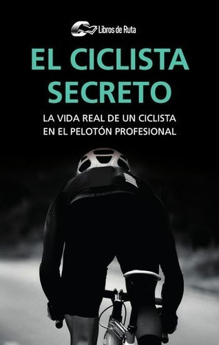 El Ciclista Secreto