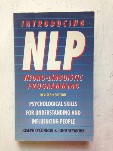 Introducing Nlp Neurolinguistic Programming O'connor-seymour