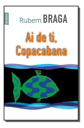 Ai De Ti, Copacabana!, De Braga, Rubem. Editora Best Bolso - Grupo Record, Capa Mole Em Português, 2021