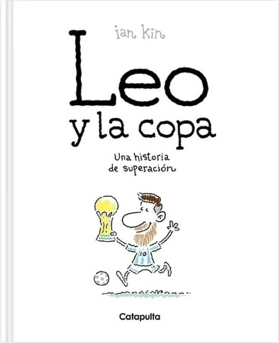 Leo Y La Copa - Ian Kin