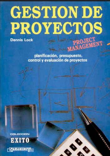 Libro: Gestion De Proyectos Dennis Lock