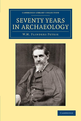 Libro: Seventy Years In Archaeology (cambridge Library Colle
