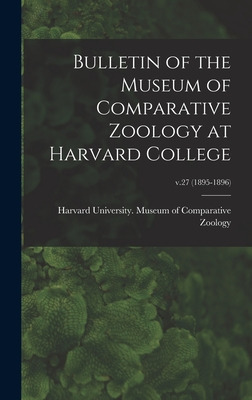 Libro Bulletin Of The Museum Of Comparative Zoology At Ha...