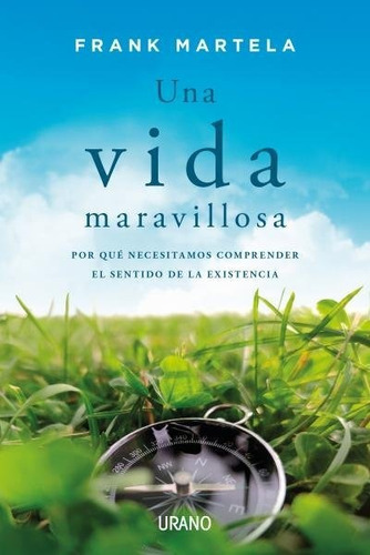 Libro Una Vida Maravillosa - Frank Martela