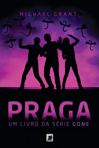 Praga (Vol. 4 Gone), de Grant, Michael. Gone (4), vol. 4. Editorial Galera, capa mole em português, 2013