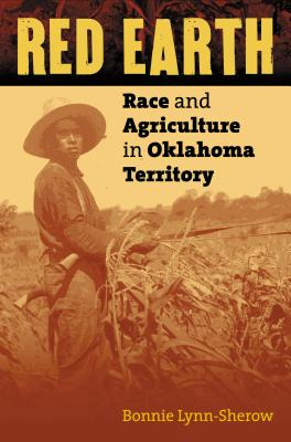 Libro Red Earth: Race And Agriculture In Oklahoma Territo...