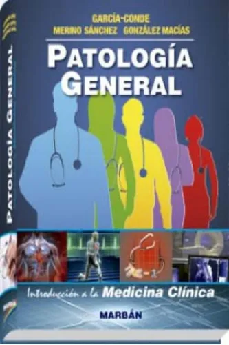 Libro - Patologia General. Introduccion Medicina Clinica -, De Garcia. Editorial Marban En Español