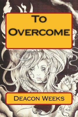 Libro To Overcome - Deacon Weeks