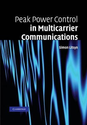 Peak Power Control In Multicarrier Communications - Simon...