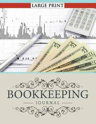 Libro Bookkeeping Journal Large Print - Speedy Publishing...