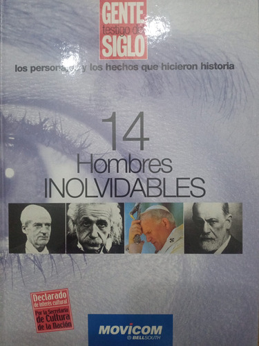 Gente Testigo Del Siglo 14 Hombres Inolvidables (41)