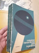 Comprar Libro Maquinas Herramientas Para Ingenieros Tomo 1 Garcia