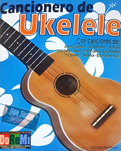Cancionero Para Ukelele Big Bang Rock Recoleta