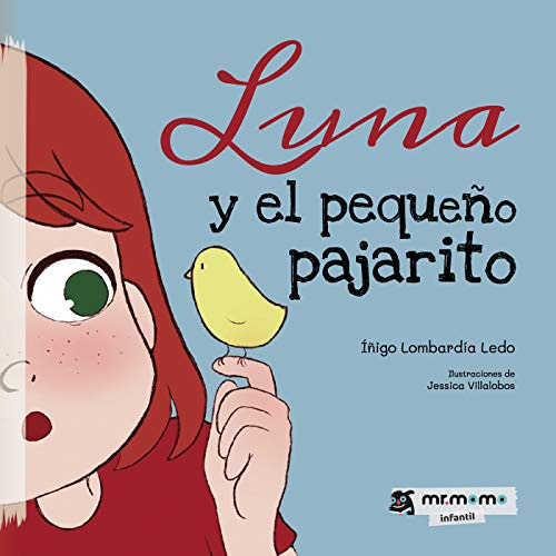Luna Y El Pequeño Pajarito -sin Coleccion-