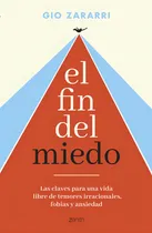 Comprar El Fin Del Miedo: Aplica, De Gio Zararri. Aplica, Vol. 1. Editorial Zenith, Tapa Blanda, Edición 1 En Español, 2024