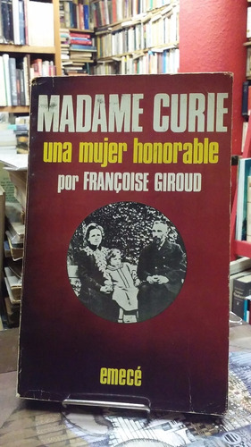 Madame Curie - Francoise Giroud