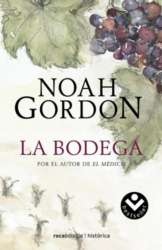 Libro: La Bodega. Gordon, Noah. Debolsillo
