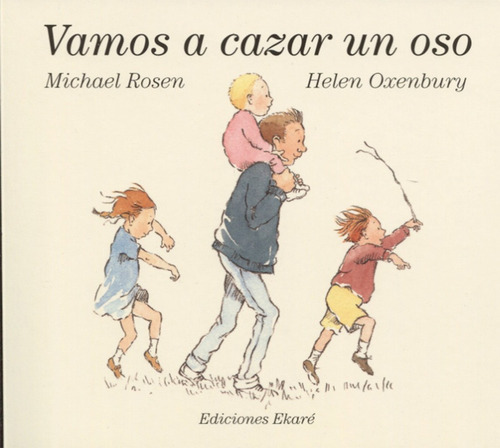 Vamos A Cazar Un Oso (cartone) - Michael Rosen