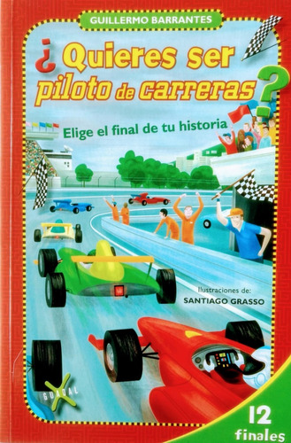 Libro Elige El Final ¿quieres Ser Un Piloto De Carreras?