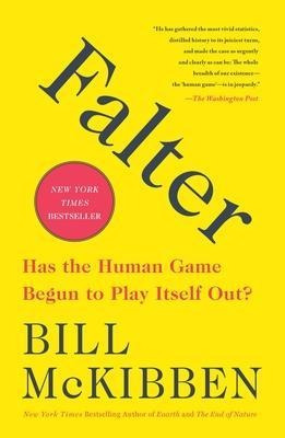 Libro Falter : Has The Human Game Begun To Play Itself Ou...