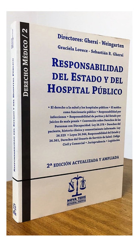 Responsabilidad Del Estado Y Del Hospital Publico - Ghersi, 