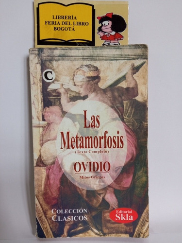 Las Metamorfosis - Pluvio Ovidio Nason - 2006 - Skla