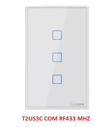 Sonoff 3 Botão-touch T2 Us - Rf 433mhz & Interruptor Wi-fi