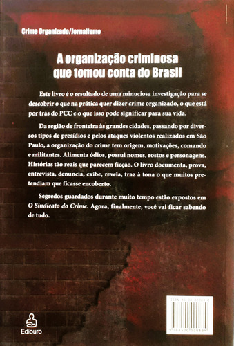 Pcc E Outros Grupos - O Sindicato Do Crime - Percival De Souza
