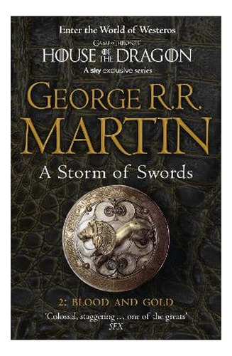 A Storm Of Swords: Part 2 Blood And Gold - George R.r. . Eb5