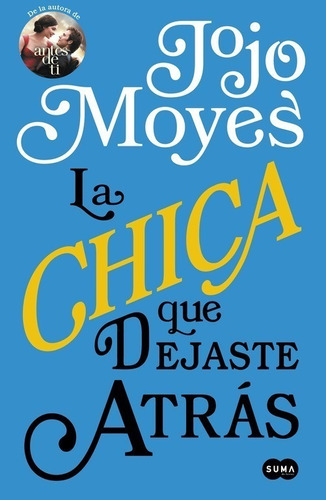 Libro Chica Que Dejaste Atras, La /jojo Moyes