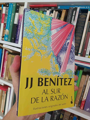 Al Sur De La Razón Jj Benitez Booket Ilustraciones Originale