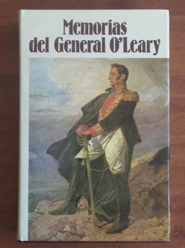 Memorias Del General O'leary Tomo 32