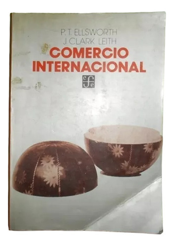 Libro, Comercio Internacional De P. Ellsworth Y J. Clark