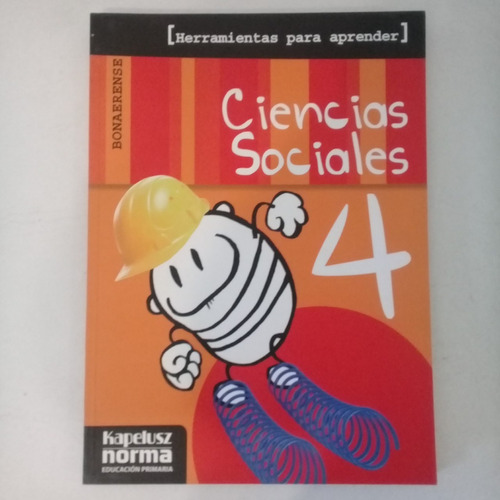 Ciencias Sociales 4 Kapelusz Bonaerense Herramientas Pa Ra A