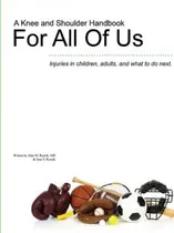 Comprar Libro A Knee And Shoulder Handbook For All Of Us - Injuri...