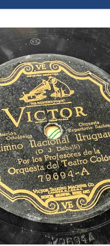 Disco Para Victrola Himno Nacional Uruguayo.rca Victor. 