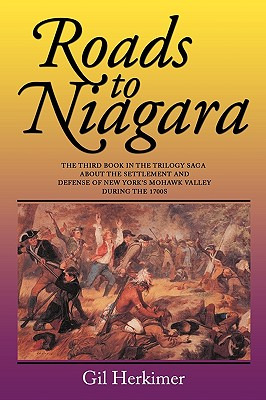 Libro Roads To Niagara: The Third Book In The Trilogy Sag...